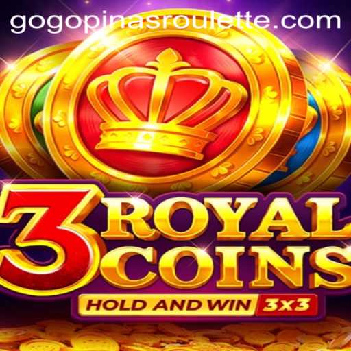 Introducing 3RoyalCoins: A New Twist in Virtual Gaming with GogoPinas