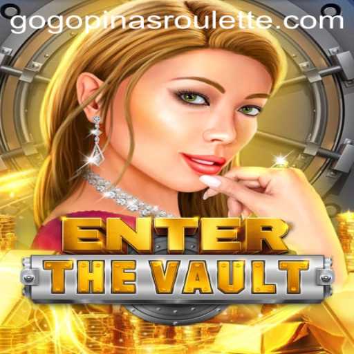 EntertheVault: A Thrilling Adventure Awaits with GOGOPINAS